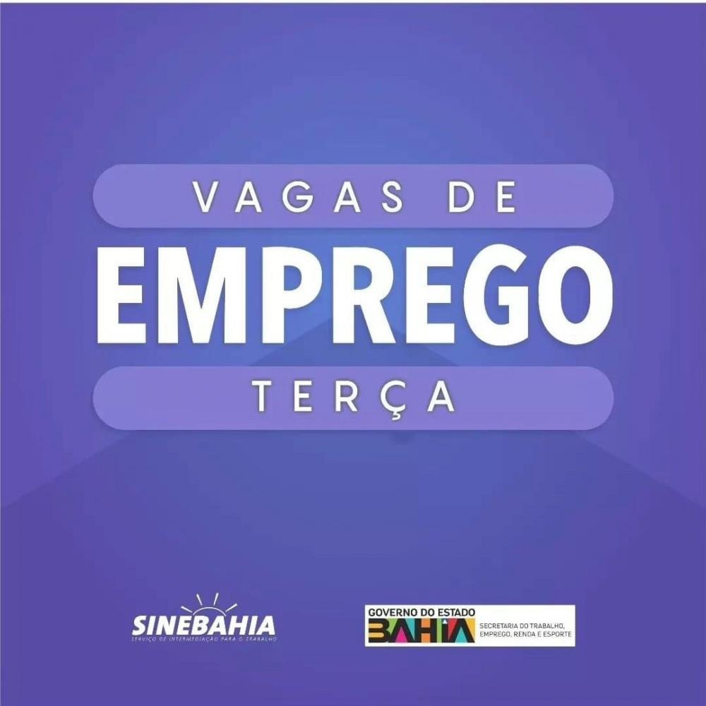 Procura por emprego? Conheça as vagas do SineBahia para esta terça-feira (10)