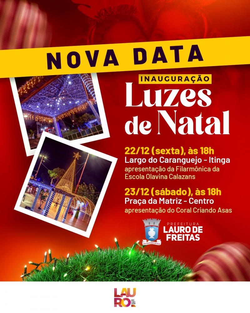 Por conta da chuva, Prefeitura de Lauro de Freitas adia inauguração ‘Luzes de Natal’; confira nova programação