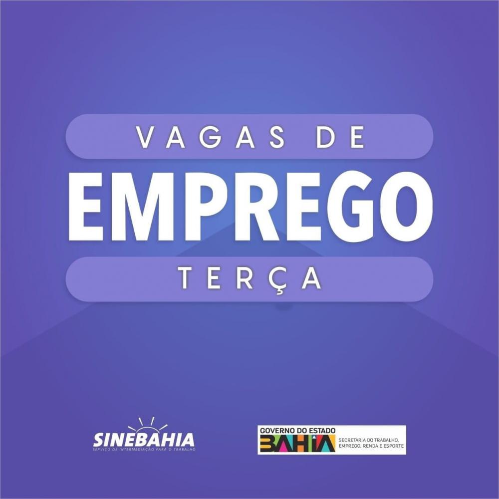 Quer emprego? Confira vagas oferecidas pelo SineBahia nesta terça-feira (23)