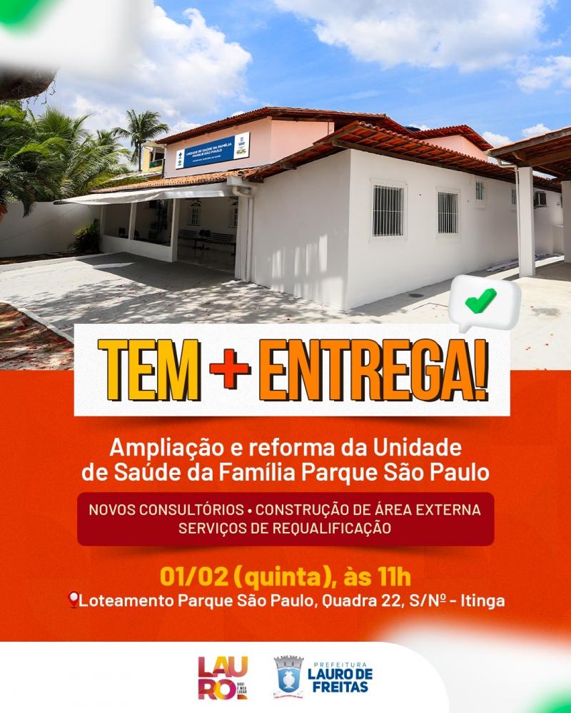 Após ampliação e reforma, Prefeitura de Lauro de Freitas entrega USF Parque São Paulo nesta quinta-feira (1º)