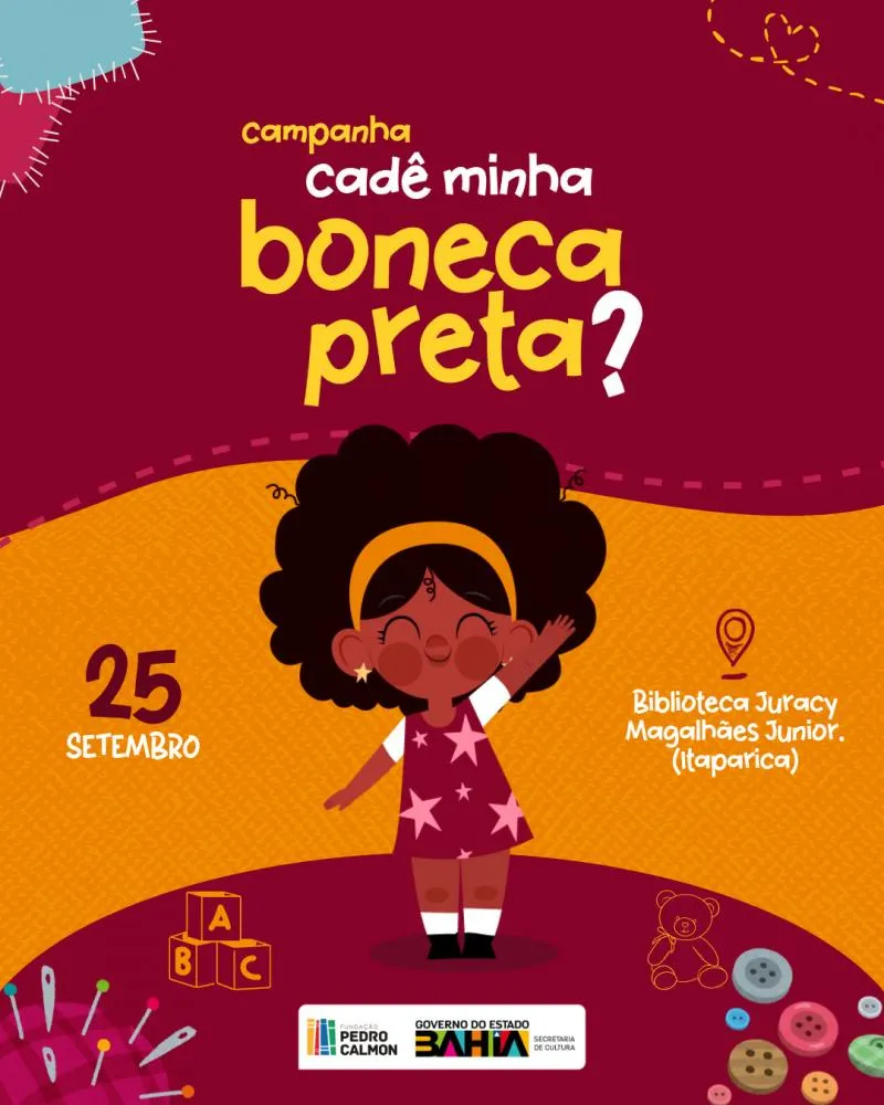 Campanha “Cadê minha Boneca Preta?” promove representatividade e combate ao racismo