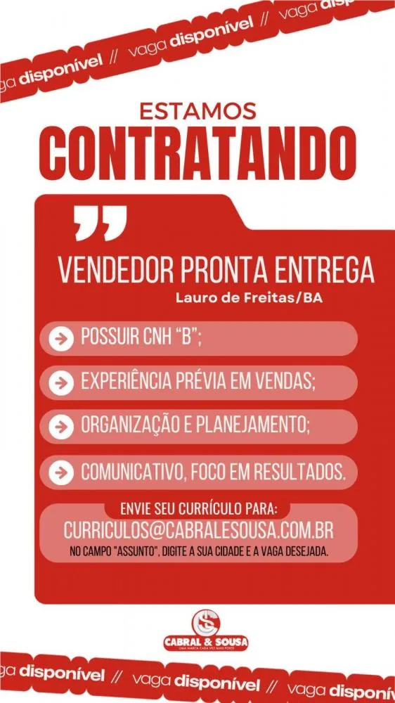 Vaga em Aberto na Cabral & Sousa: Vendedor Pronta Entrega