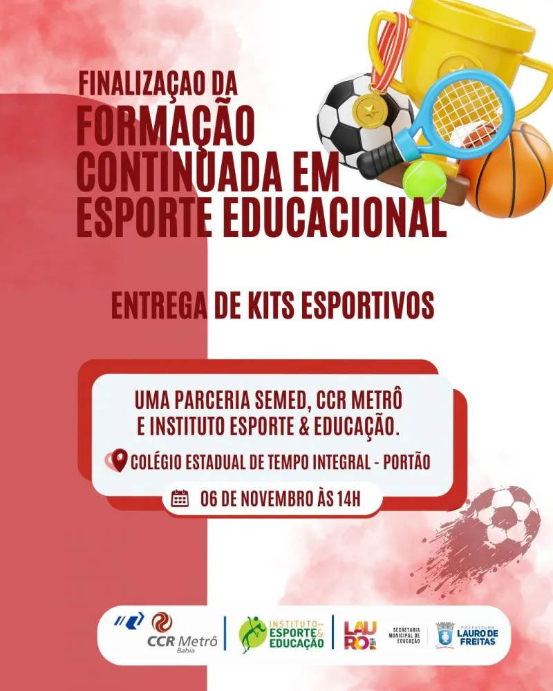 56 escolas da rede municipal de Lauro de Freitas são contempladas com kits esportivos
