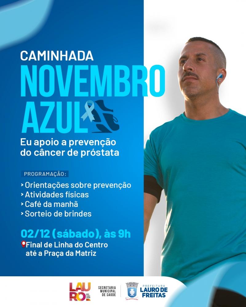 Lauro de Freitas realiza Caminhada Novembro Azul neste sábado (2) para reforçar atenção à saúde masculina