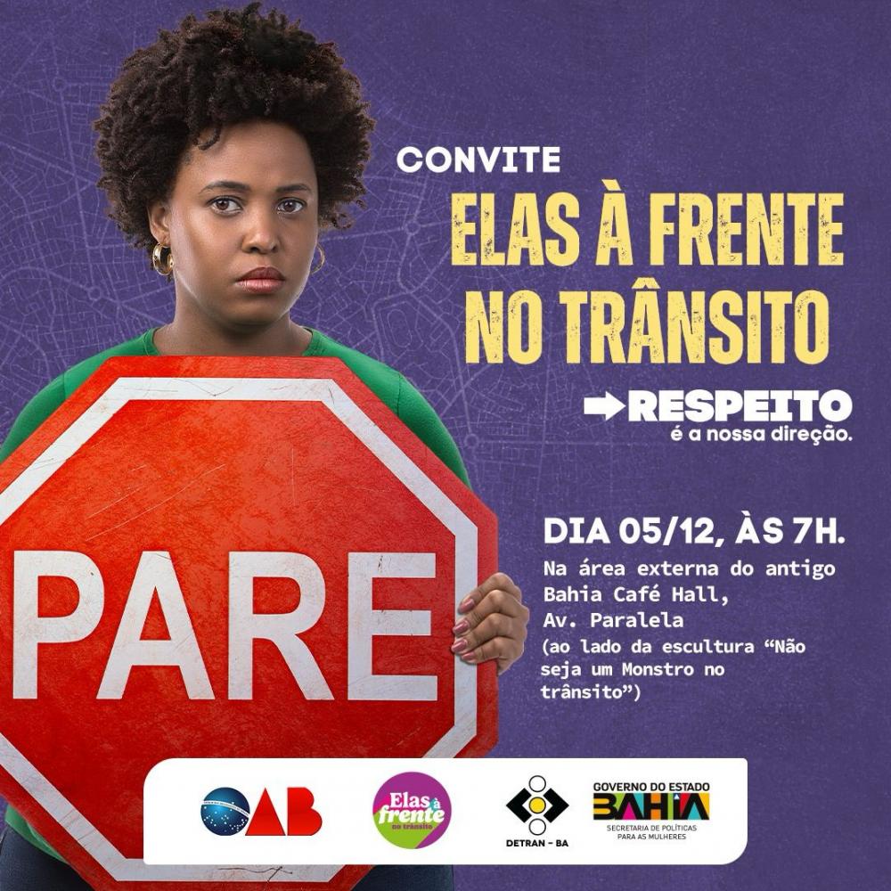 Lançamento da campanha “Elas à frente no Trânsito” visa promover segurança e respeito para mulheres